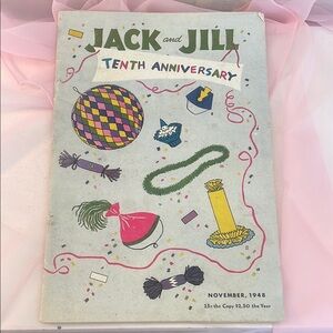 Jack and Jill Tenth Anniversary Magazine